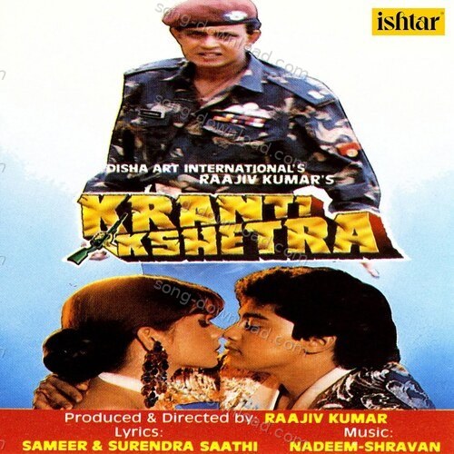 Kranti Kshetra Kumar Sanu MP3 Download